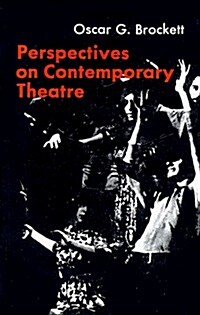 Perspectives on Contemporary Theatre (Paperback)