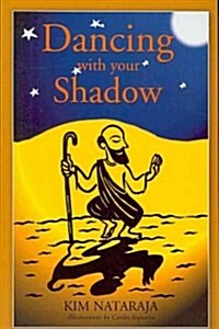 Dancing with your Shadow (Paperback)