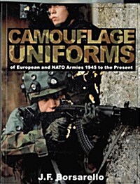 Camouflage Uniforms of European and NATO Armies: 1945 to the Present (Paperback)