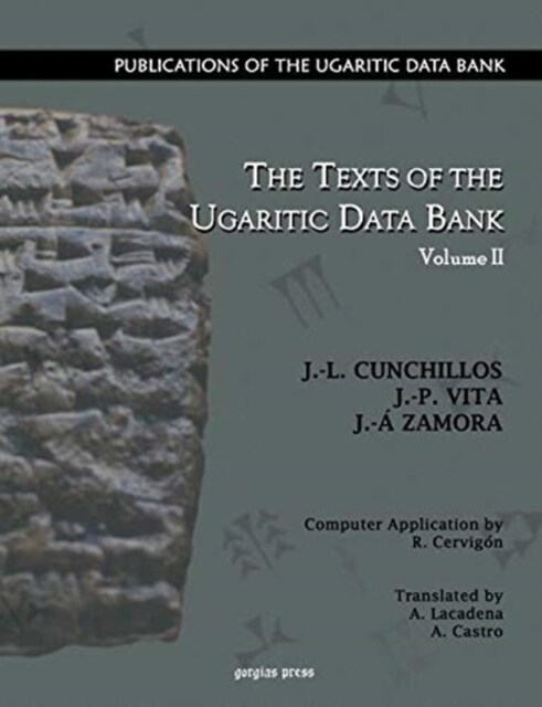 The Texts of the Ugaritic Data Bank (Paperback)