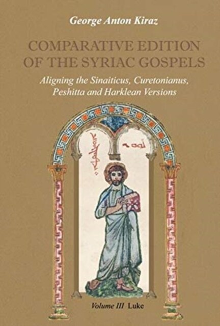 Comparative Edition of the Syriac (Hardcover)