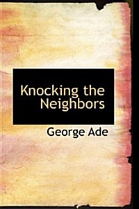 Knocking the Neighbors (Hardcover)