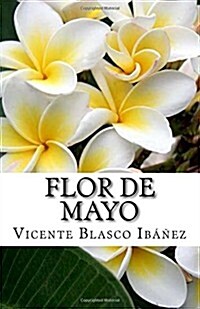 Flor de Mayo (Paperback)