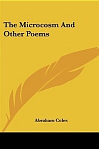 The Microcosm and Other Poems (Paperback)