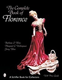 The Complete Book of Florence Ceramics (Paperback)