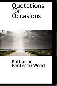 Quotations for Occasions (Paperback)
