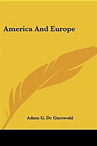 America and Europe (Paperback)