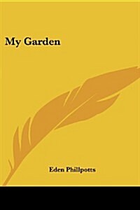 My Garden (Paperback)