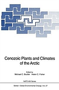 Cenozoic Plants and Climates of the Arctic (Paperback)