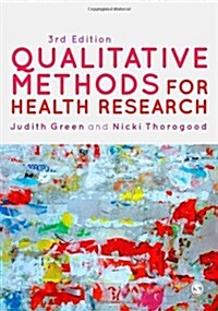 Qualitative Methods for Health Research (Hardcover, 3 Revised edition)