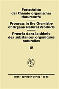 Fortschritte Der Chemie Organischer Naturstoffe: Eine Sammlung Von Zusammenfassenden Berichten (Paperback, Softcover Repri)