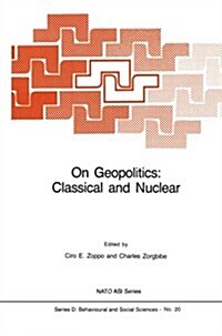 On Geopolitics: Classical and Nuclear (Paperback, 1985)