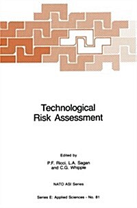 Technological Risk Assessment (Paperback)