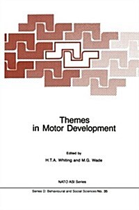 Themes in Motor Development (Paperback)