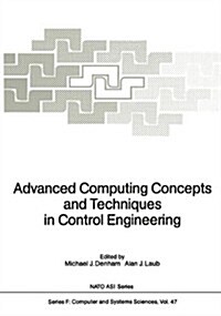 Advanced Computing Concepts and Techniques in Control Engineering (Paperback)