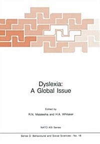 Dyslexia: A Global Issue (Paperback, 1984)