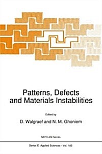 Patterns, Defects and Materials Instabilities (Paperback)