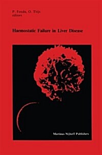 Haemostatic Failure in Liver Disease (Paperback)