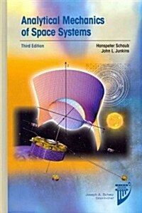 Analytical Mechanics of Space Systems (Hardcover, 3, Revised)