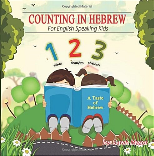 Counting in Hebrew for English Speaking Kids (Paperback)