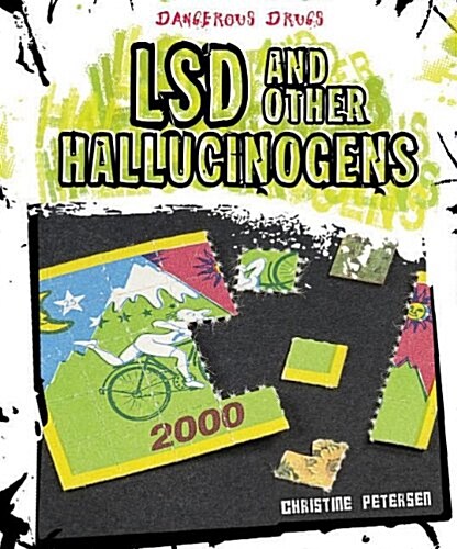 LSD and Other Hallucinogens (Library Binding)