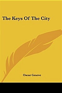 The Keys of the City (Paperback)