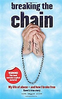Breaking the Chain (Paperback)