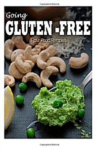 Gluten-free Raw Food Recipes (Paperback)