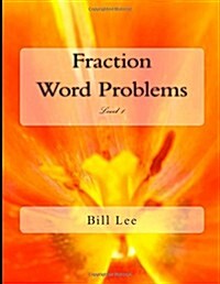 Fraction Word Problems: Level 1 (Paperback)