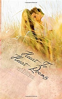 Heart to Heart Poems: Vol. 1 (Paperback)