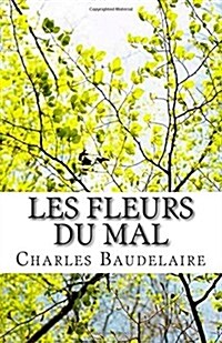 Les Fleurs Du Mal (Paperback)