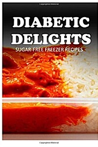 Sugar-free Freezer Recipes (Paperback)