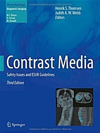 Contrast Media: Safety Issues and Esur Guidelines (Hardcover, 3, 2014)