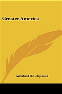 Greater America (Paperback)