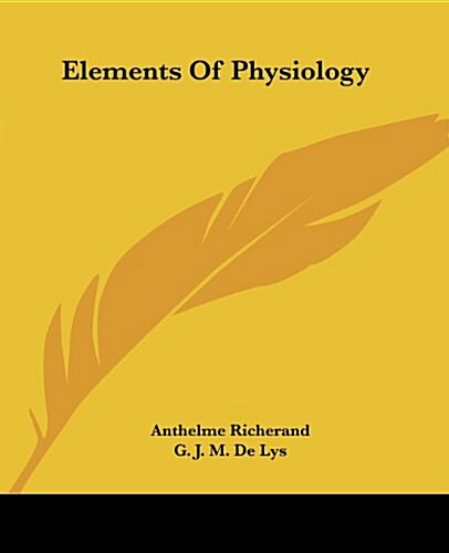 Elements of Physiology (Paperback)