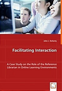 Facilitating Interaction (Paperback)