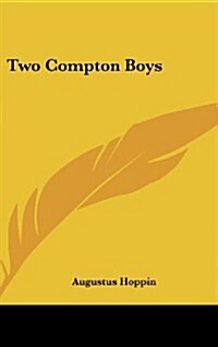 Two Compton Boys (Hardcover)