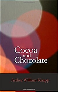 Cocoa and Chocolate (Paperback)