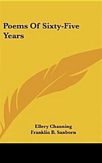 Poems of Sixty-Five Years (Hardcover)