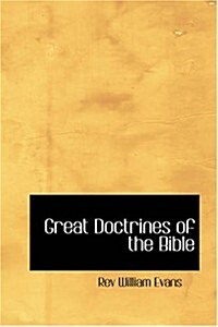 Great Doctrines of the Bible (Paperback)