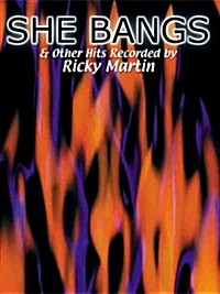 She Bangs & Other Hits Recorded by Ricky Martin (Paperback)