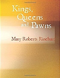 Kings Queens and Pawns (Paperback)