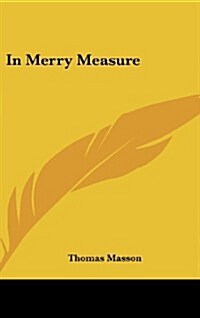 In Merry Measure (Hardcover)
