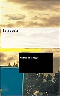 La abuela (Paperback)