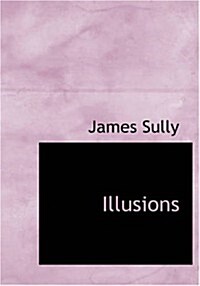 Illusions (Paperback, Large Print)