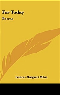 For Today: Poems (Hardcover)