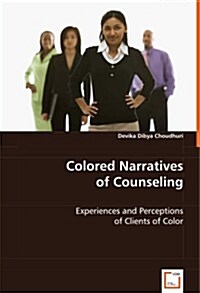 Colored Narratives of Counseling (Paperback)