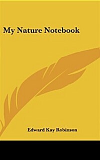 My Nature Notebook (Hardcover)