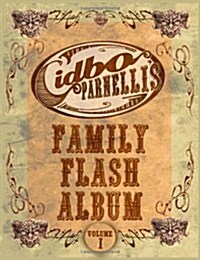 Cidbo Parnellis Family Flash Album: Cidbo Parnellis Family Flash Album (Paperback)