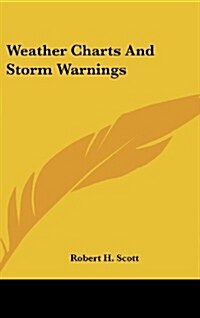 Weather Charts and Storm Warnings (Hardcover)